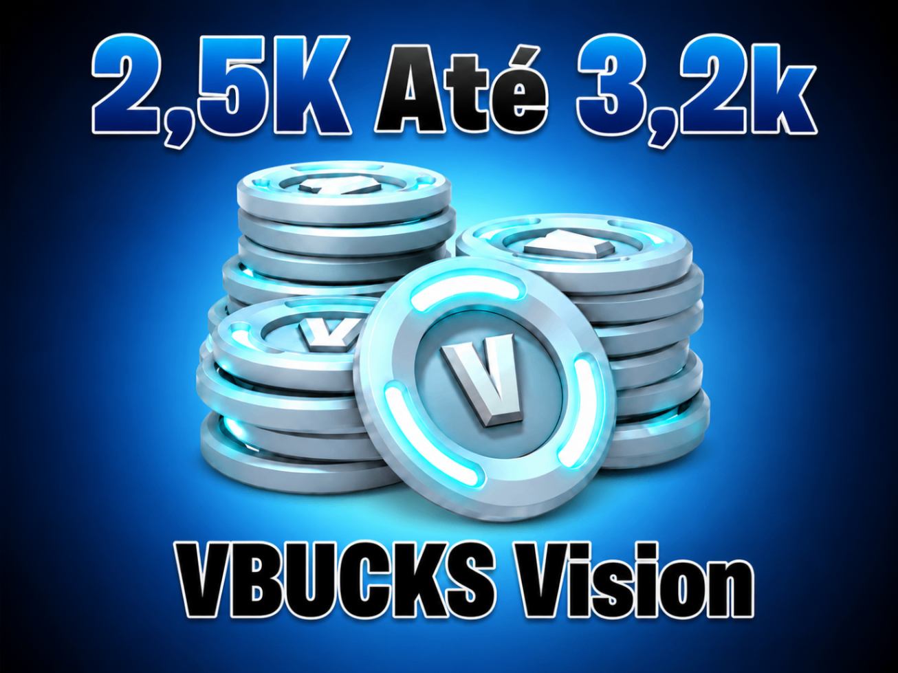 VBUCKS -  2.5k até 3.200